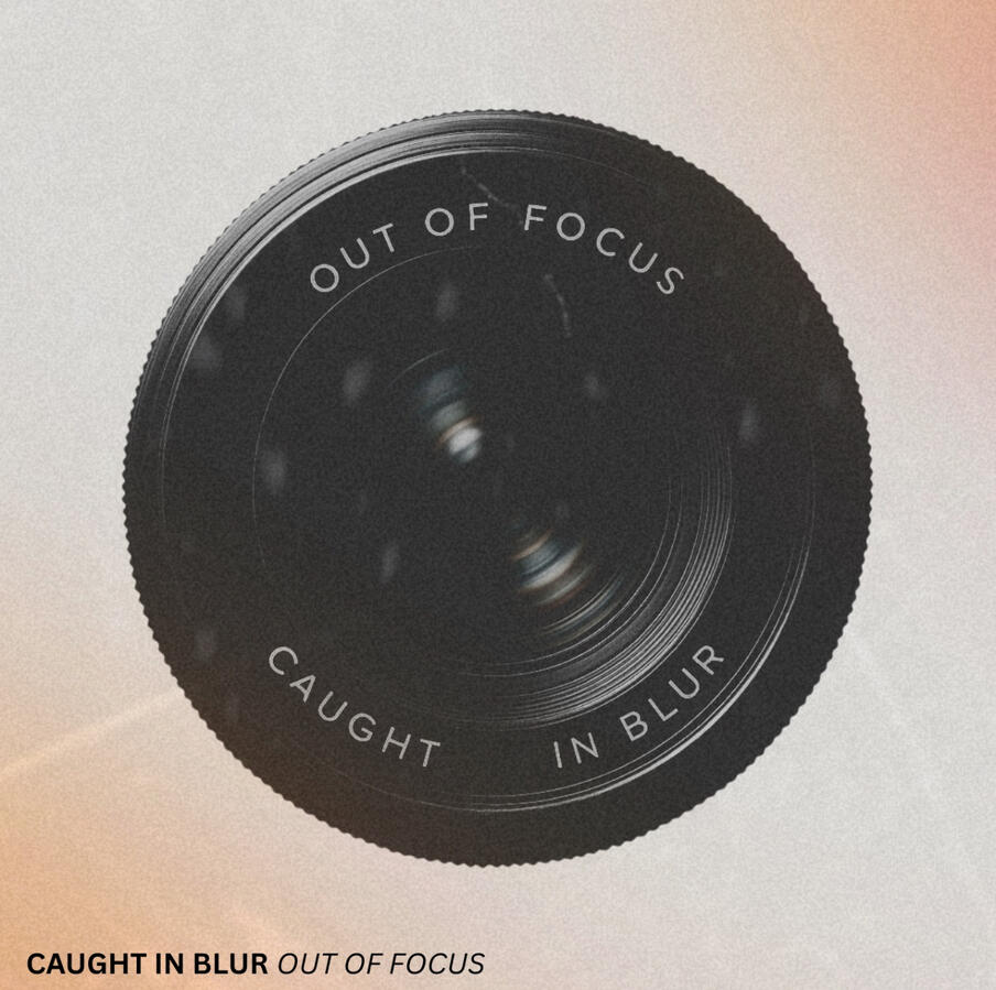 CAUGHT IN BLUR - EP (2026)